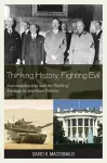 Thinking History, Fighting Evil cover