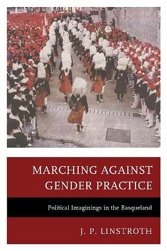 Marching against Gender Practice cover