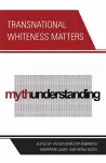 Transnational Whiteness Matters cover