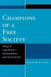 Champions of a Free Society cover