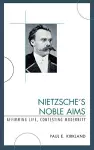 Nietzsche's Noble Aims cover