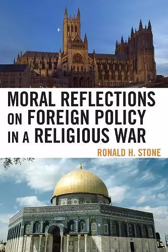 Moral Reflections on Foreign Policy in a Religious War cover