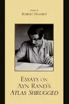 Essays on Ayn Rand's Atlas Shrugged cover