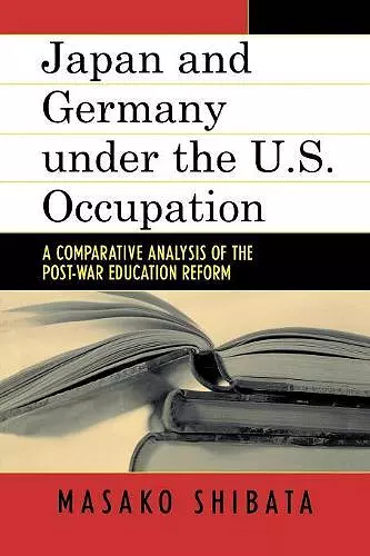 Japan and Germany under the U.S. Occupation cover