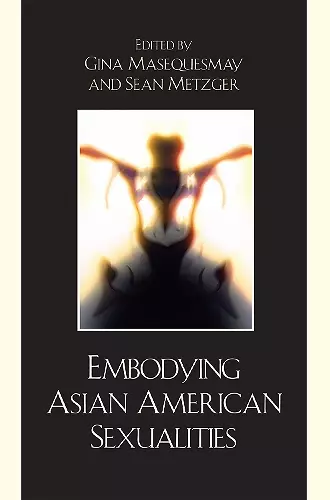 Embodying Asian/American Sexualities cover