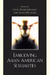 Embodying Asian/American Sexualities cover