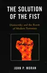 The Solution of the Fist cover
