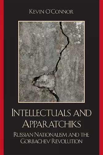 Intellectuals and Apparatchiks cover