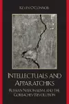Intellectuals and Apparatchiks cover