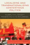 Localizing and Transnationalizing Contentious Politics cover