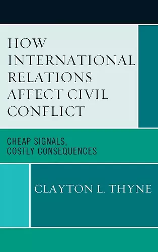 How International Relations Affect Civil Conflict cover