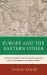 Europe and the Eastern Other cover