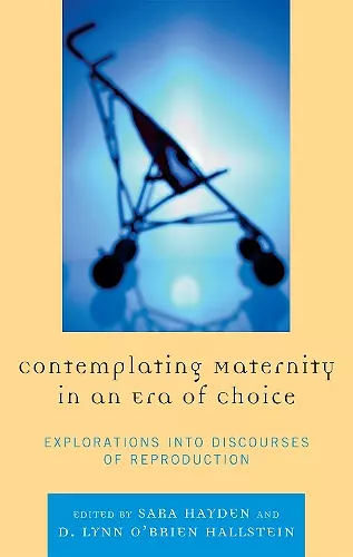 Contemplating Maternity in an Era of Choice cover