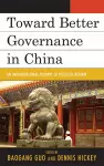 Toward Better Governance in China cover