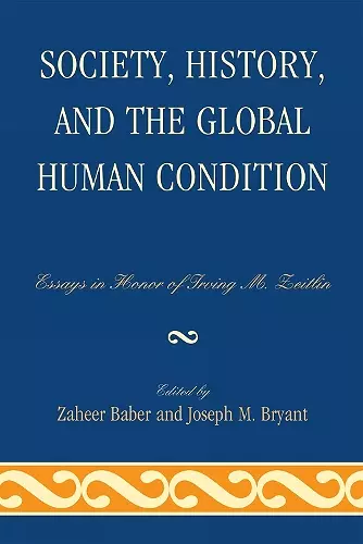 Society, History, and the Global Human Condition cover