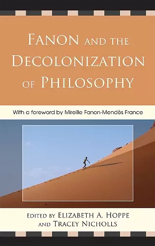 Fanon and the Decolonization of Philosophy cover