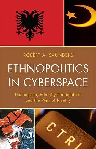 Ethnopolitics in Cyberspace cover