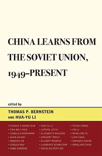 China Learns from the Soviet Union, 1949–Present cover