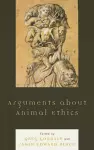 Arguments about Animal Ethics cover