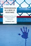 Transgression as a Mode of Resistance cover