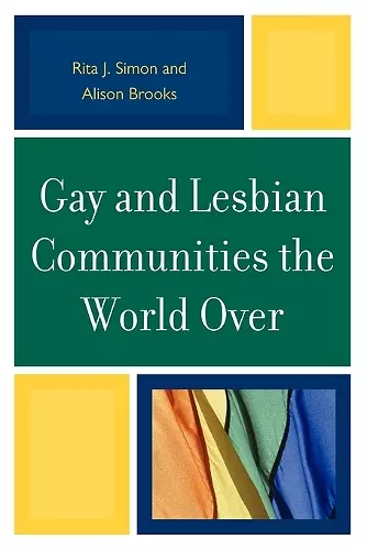 Gay and Lesbian Communities the World Over cover