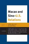 Macao and U.S.-China Relations cover