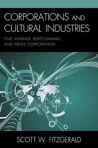 Corporations and Cultural Industries cover