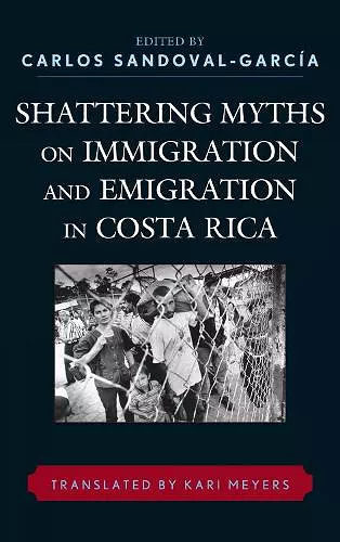 Shattering Myths on Immigration and Emigration in Costa Rica cover