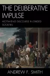 The Deliberative Impulse cover