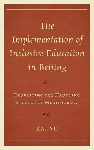 The Implementation of Inclusive Education in Beijing cover