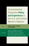 Environmental Protection Policy and Experience in the U.S. and China's Western Regions cover