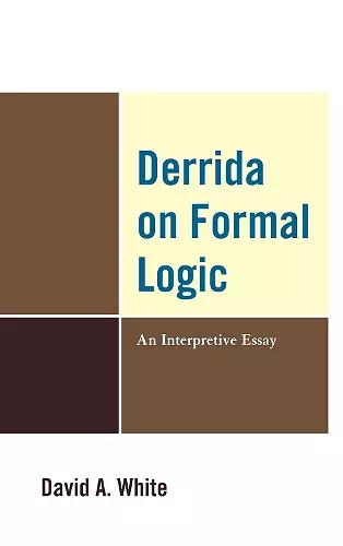 Derrida on Formal Logic cover