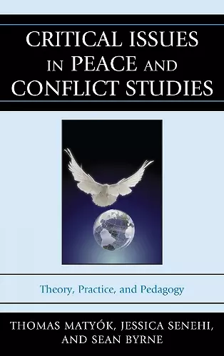 Critical Issues in Peace and Conflict Studies cover