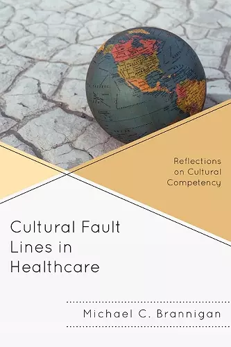 Cultural Fault Lines in Healthcare cover