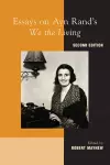 Essays on Ayn Rand's "We the Living" cover