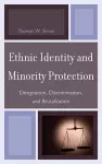 Ethnic Identity and Minority Protection cover