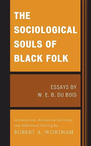 The Sociological Souls of Black Folk cover