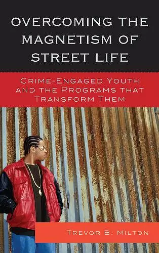 Overcoming the Magnetism of Street Life cover