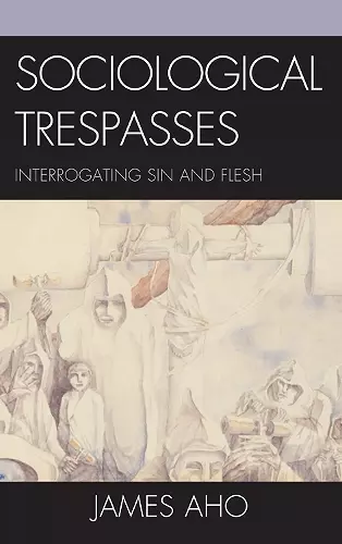 Sociological Trespasses cover