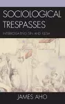 Sociological Trespasses cover