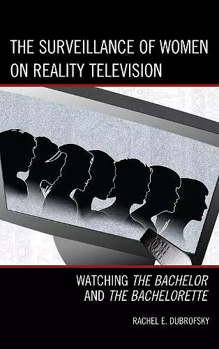 The Surveillance of Women on Reality Television cover