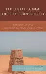 The Challenge of the Threshold cover