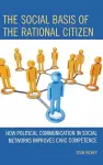 The Social Basis of the Rational Citizen cover