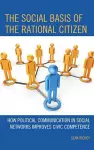 The Social Basis of the Rational Citizen cover