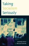 Taking Socialism Seriously cover