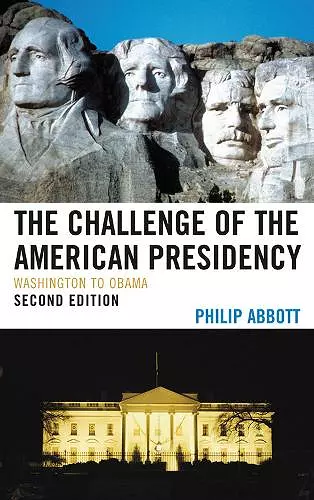 The Challenge of the American Presidency cover