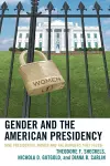 Gender and the American Presidency cover