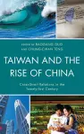 Taiwan and the Rise of China cover