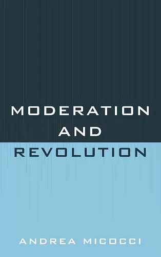 Moderation and Revolution cover