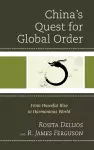 China's Quest for Global Order cover